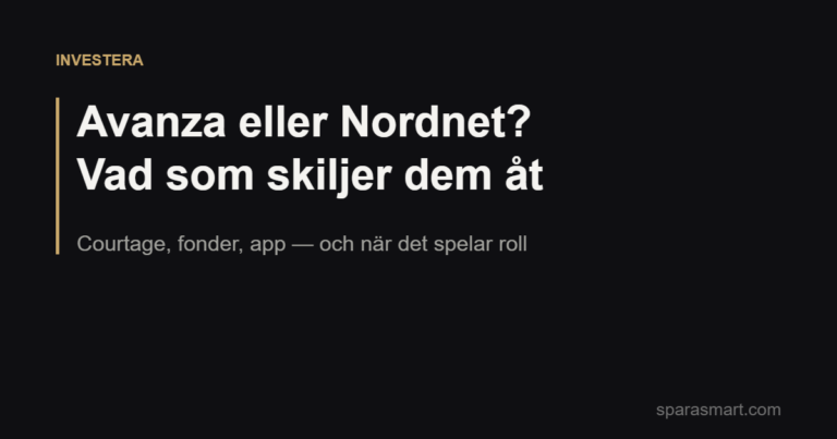 Avanza eller Nordnet? Vad som skiljer dem åt